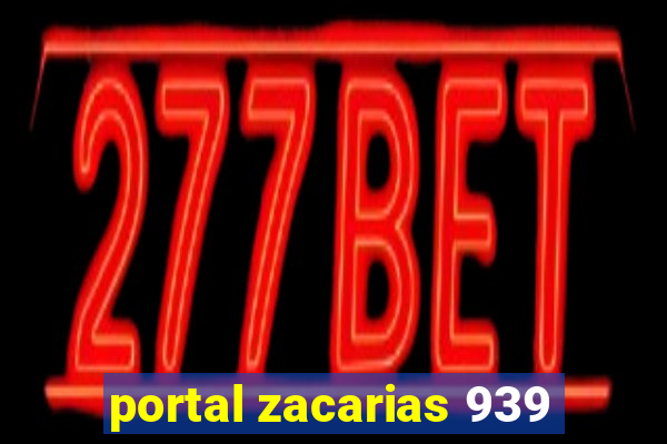 portal zacarias 939